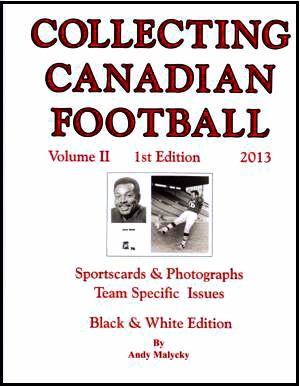 2013 Collecting Canadian Football Vol. 2 price guide